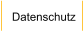 Datenschutz