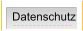 Datenschutz